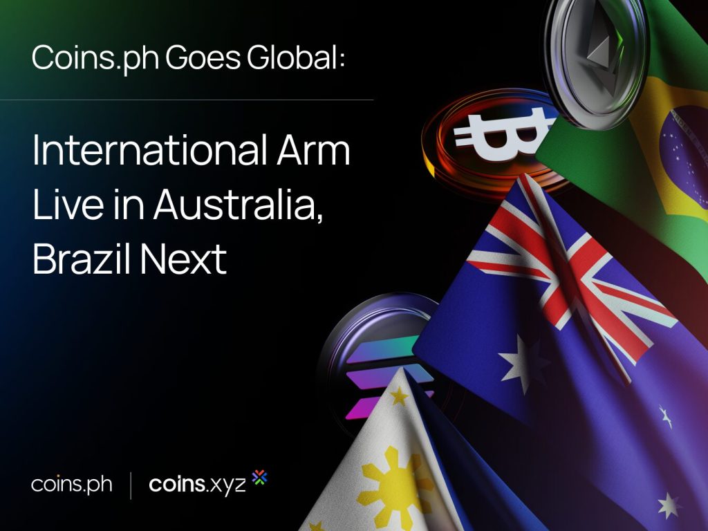Coins.ph Goes Global: International Arm Live in Australia, Brazil Next